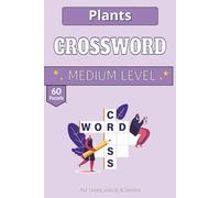 Plants Crossword puzzle book: 60 Plant-Themed Crosswords | 120-Page Gift Book