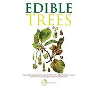 Plants for a Future Edible Trees (Tascabile)