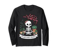 Plants Not People Funny Plant Lover Floral Skeleton Flowers Maglia a Manica