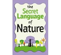 Plants That Speak: How Plants Communicate, Share Food, Defend Themselves and Connect Underground | A Science Adventure for Curious Kids Ages 7 to 11