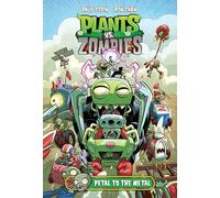 Ron Chan Paul To Plants vs. Zombies Volume 5: Petal to the Me (Copertina rigida)