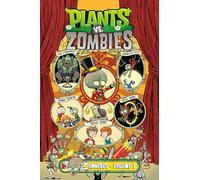 Plants vs. Zombies Zomnibus Volume 3