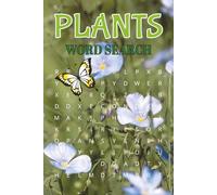 Plants Word Search: Find your Favorite Flowers and More