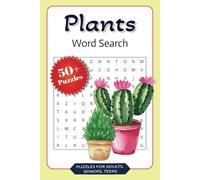 Plants Word Search Puzzle Book: Word Searches with Easy to Read Print about House Plants, Flowers, Landscaping and More | 6x9 inches, 110 pages | 50+ ... for Vacations, Holidays and Free Times