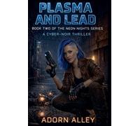 Plasma and Lead: 2