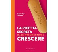 Plasmon. La ricetta segreta che dal 1902 aiuta l'Italia a crescere - Padov...