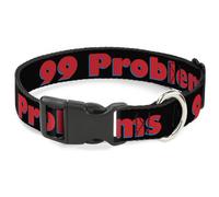 Plastic Clip Collar 99 PROBLEMS Black/Red WIDE-Small 13-17"