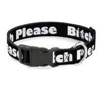 Plastic Clip Collar BITCH PLEASE Black/White WIDE-Medium 16-23"