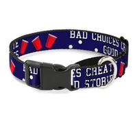 Plastic Martingale Collar Beer Pong BAD CHOICES CREATE GOOD STORIES Blue/White/R