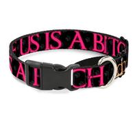 Plastic Martingale Collar ONE OF US IS A BITCH Crown/Paws Black/Gray/Pink Medium