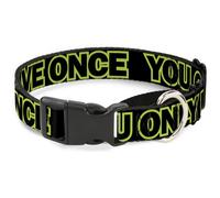 Plastic Martingale Collar YOU ONLY LIVE ONCE Black/Neon Green WIDE-Medium 16-23"