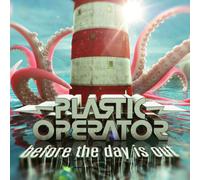 Plastic Operator - Before the Day Is Out