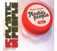 Plastic People by Kraak & Smaak (2008-04-21)