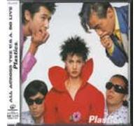 Plastics - All Across Th U. S. a. - Live 80