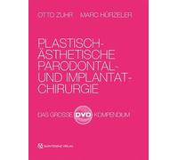 Plastisch-Ästhetische Parodontal- und Implantatchirurgie: Das große DVD Kompendium in Box