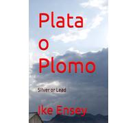 Plata o Plomo: Silver or Lead