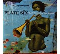 Plate Six - Battle Hymns For A New Republic