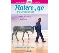 Platero y yo y poemas de Juan Ramón Jiménez