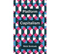 Platform Capitalism