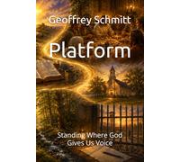 Platform: Standing Where God Gives Us Voice