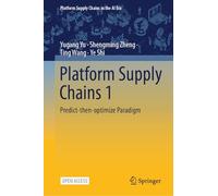 Platform Supply Chains 1: Predict-then-optimize Paradigm