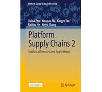 Platform Supply Chains 2: Statistical Theories and Applications