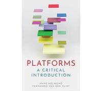 Platforms: A Critical Introduction