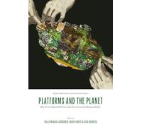 Platforms and the Planet: Big Tech, Digital Platforms and Environmental Responsibility