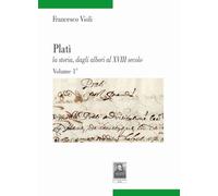 Platì la storia, dagli albori al XVIII secolo (Vol. 1)