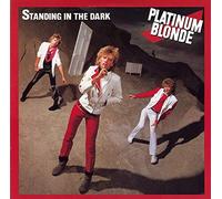 Platinum Blonde - Standing In The Dark