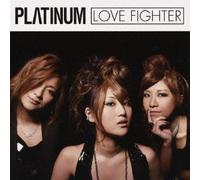 Platinum - Love Fighter