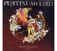 Platinum Weird - Platinum Weird Sampler