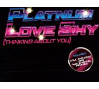 Platnum - Love Shy (Thinking About You)