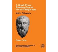 Plato A Greek Prose Course: Unit 2 (Tascabile)