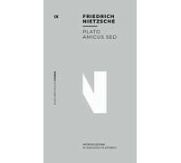 Plato amicus sed. Introduzione ai dialoghi platonici