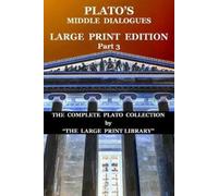 Plato Aristocles Constantin Vau Plato's Middle Dialogues - LARGE PRI (Tascabile)
