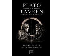 PLATO AT TAVERN: At the Bar: The Idea Won’t Save You