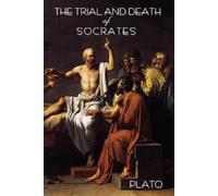 Plato Benjamin Jowett The Trial and Death of Socrates (Tascabile)
