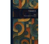 Plato Benjamin Jowett Timaeus (Copertina rigida)