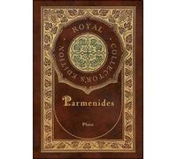 Plato Benjamin Parmenides (Royal Collector's Edition) (Case (Copertina rigida)