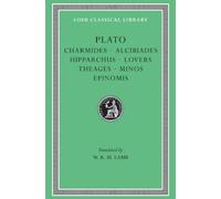 Plato Charmides. Alcibiades. Hipparchus. Lovers. Theages. Min (Copertina rigida)