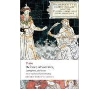 Plato Defence of Socrates, Euthyphro, Crito (Tascabile) Oxford World's Classics