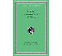 Plato Euthydemus. Gorgias (Copertina rigida) Loeb Classical Library