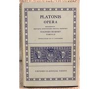 Plato Opera Vol. II: (Par., Phil., Symp., Phdr.; Alc. I, II, Hipp., Am.)