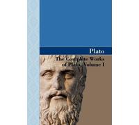 Plato The Complete Works of Plato, Volume I (Copertina rigida)