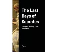 Plato The Last Days of Socrates (Copertina rigida)