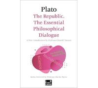Plato The Republic: The Essential Philosophical Dialogue (Concise Ed (Tascabile)