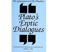 Plato The Symposium and the Phaedrus (Tascabile)
