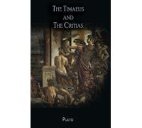 Plato The Timaeus and The Critias (Copertina rigida)