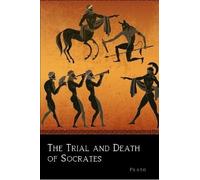 Plato The Trial and Death of Socrates (Tascabile)